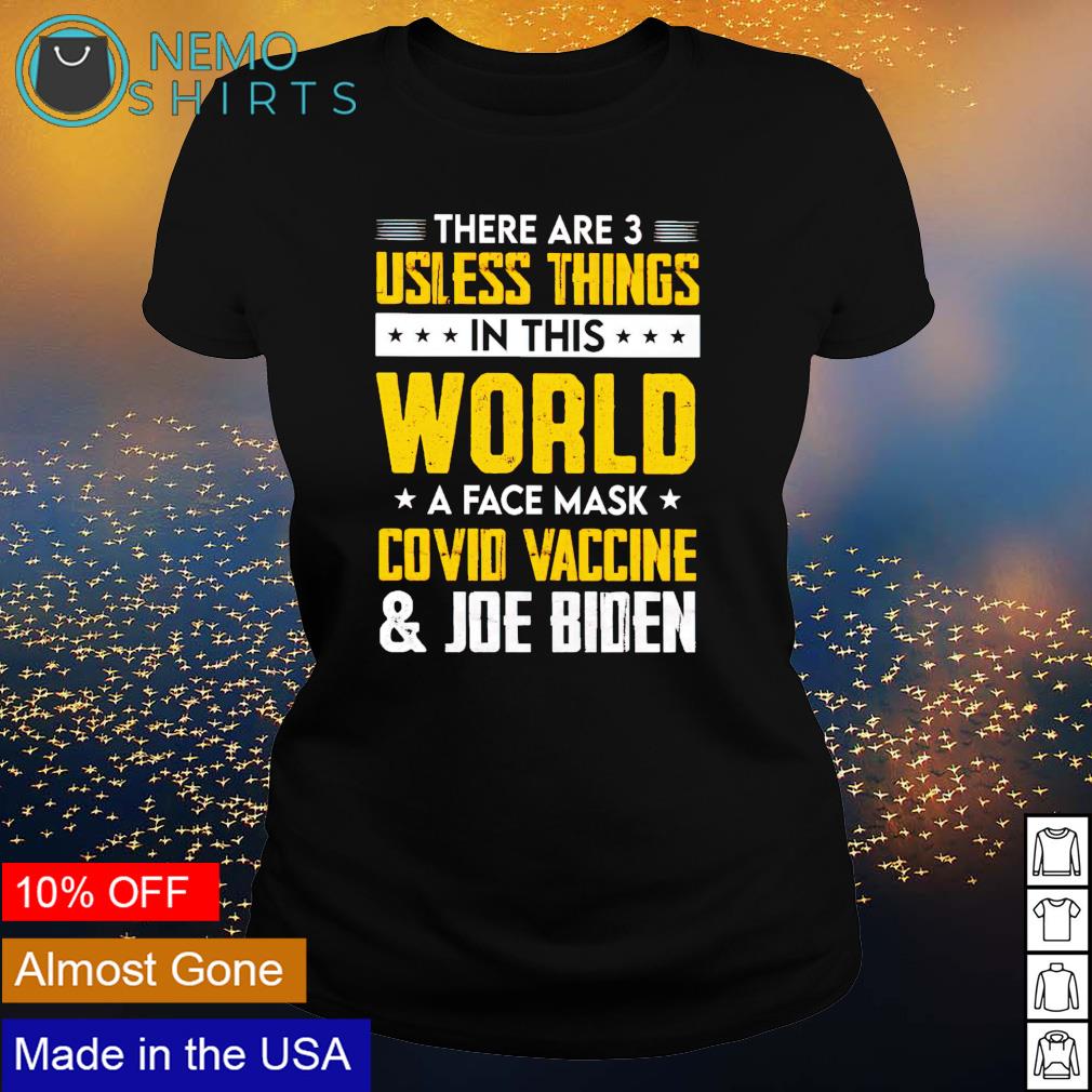 There are 3 usless things in this world a face mask - Adult & Kids T-Shirts, Sweatshirts & Hoodies apparel design preview 3