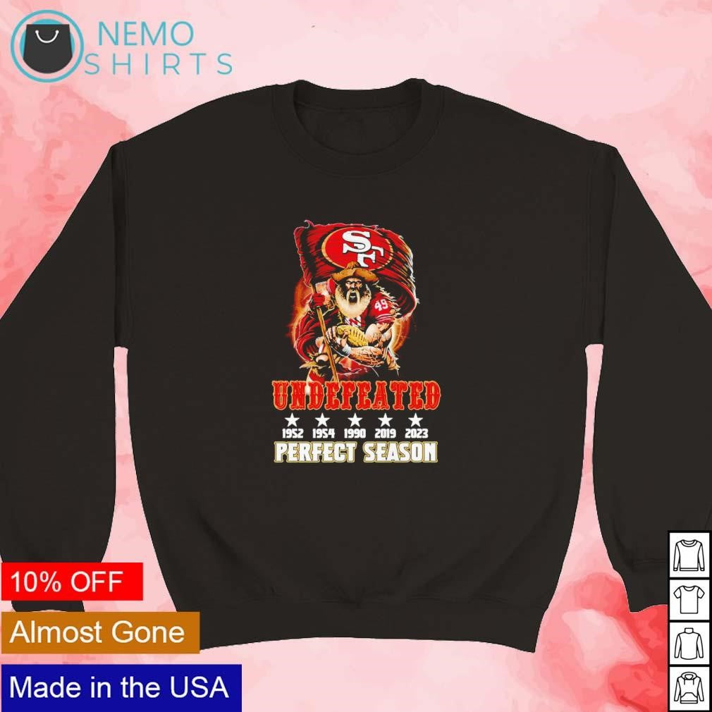 San Francisco 49ers undefeated 1952 1954 1990 2019 - Adult & Kids T-Shirts, Sweatshirts & Hoodies apparel design preview 5