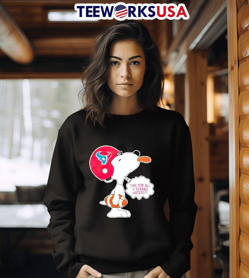 This For All U Texans Haters Snoopy Football - Adult & Kids T-Shirts, Sweatshirts & Hoodies apparel design preview 3