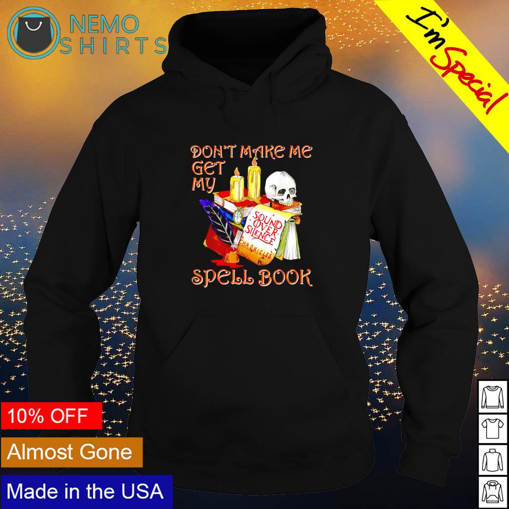 Don't make me get my spell book Halloween - Adult & Kids T-Shirts, Sweatshirts & Hoodies apparel design preview 2