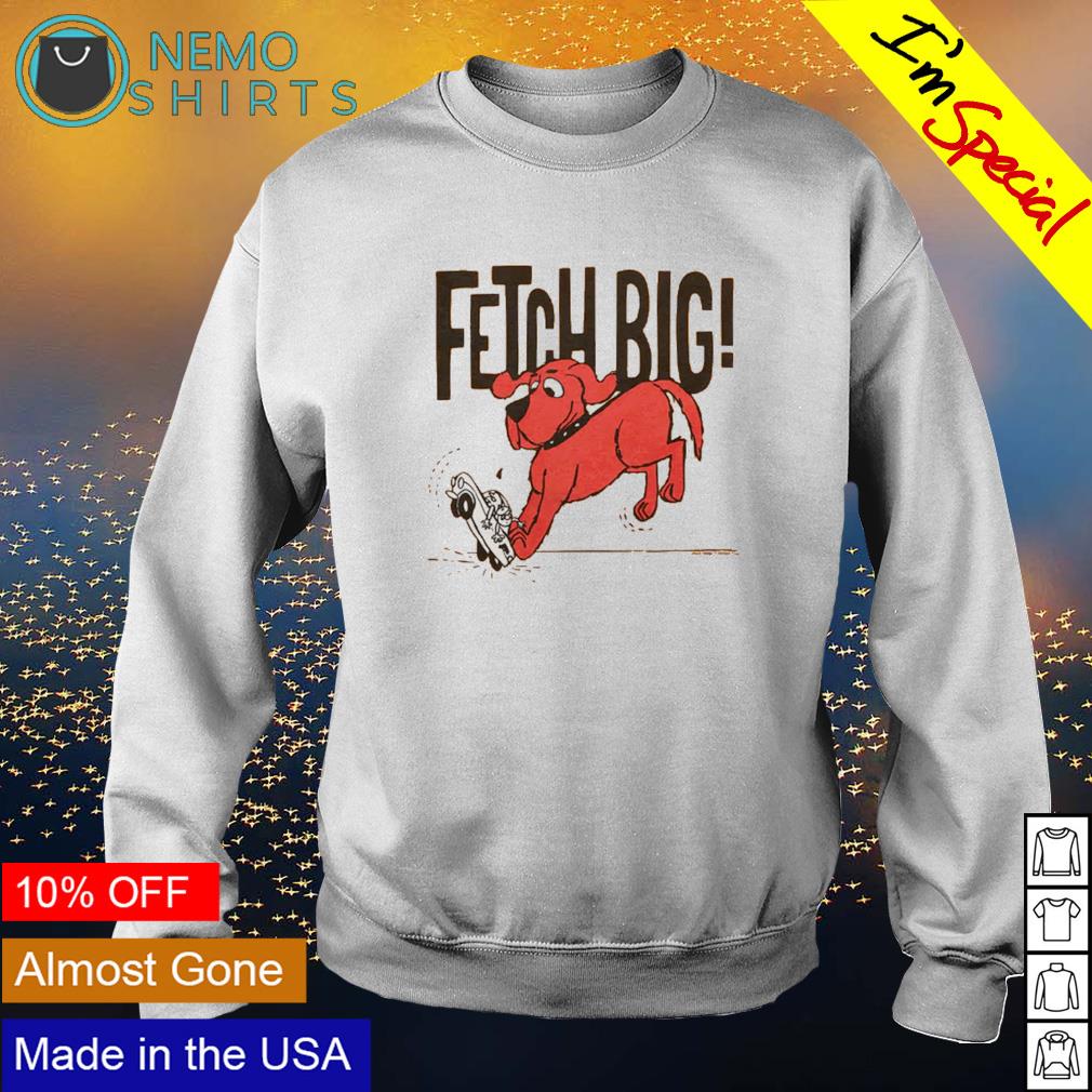 Clifford fetch big - Adult & Kids T-Shirts, Sweatshirts & Hoodies apparel design preview 4