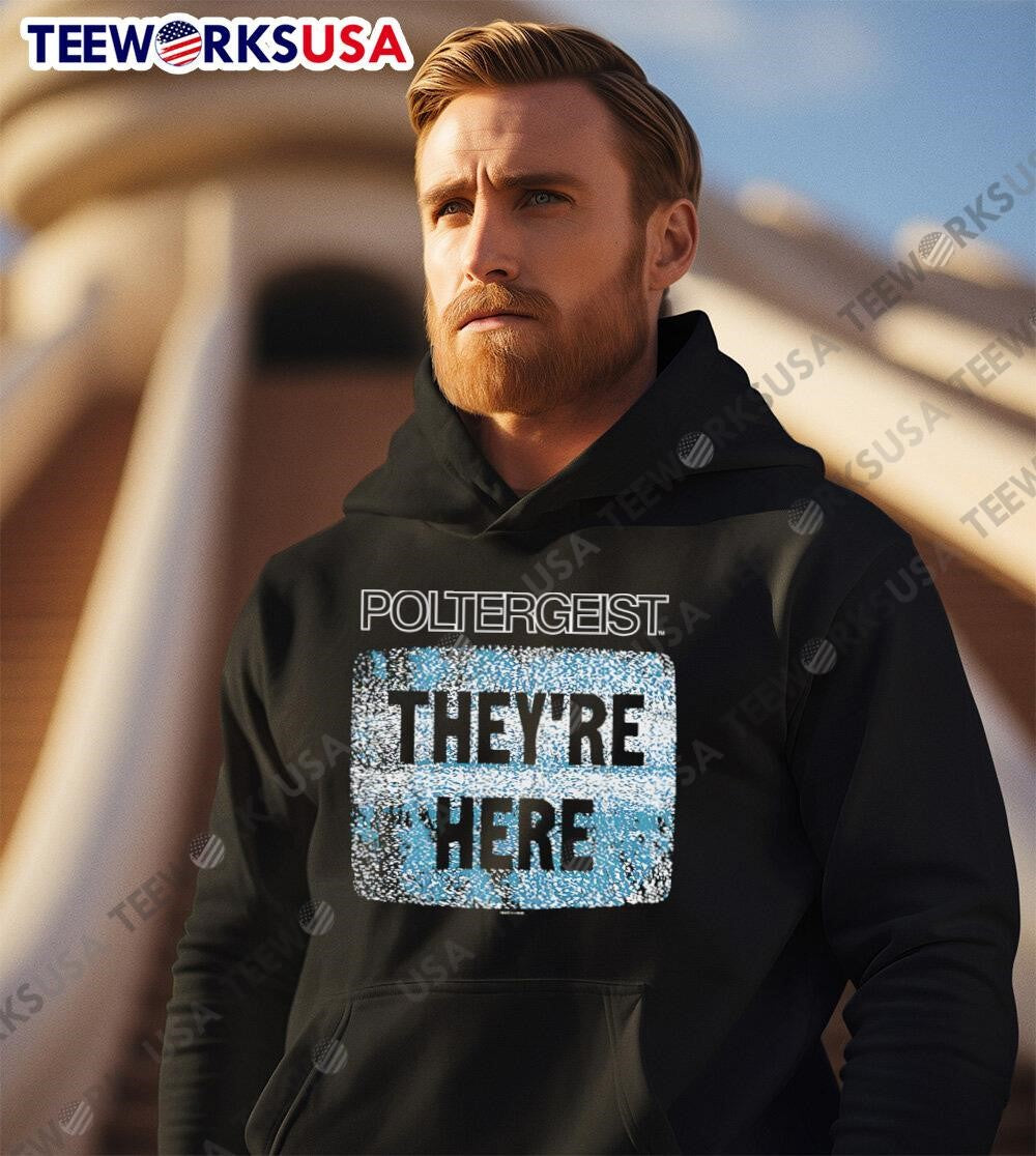 They're Here Poltergeist - Adult & Kids T-Shirts, Sweatshirts & Hoodies apparel design preview 2