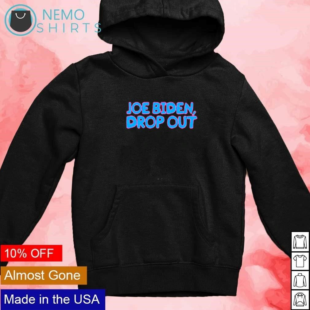 Joe Biden drop out of race - Adult & Kids T-Shirts, Sweatshirts & Hoodies apparel design preview 2