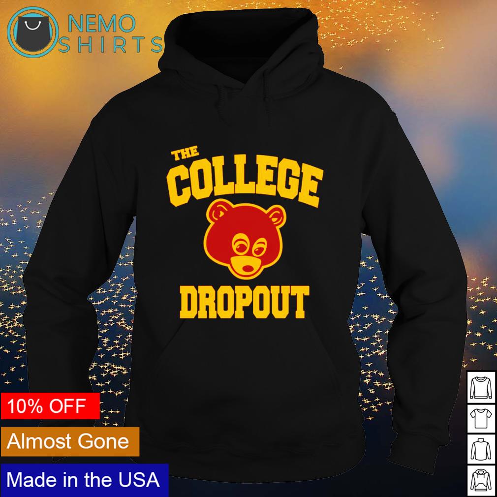 The College Dropout - Adult & Kids T-Shirts, Sweatshirts & Hoodies apparel design preview 2