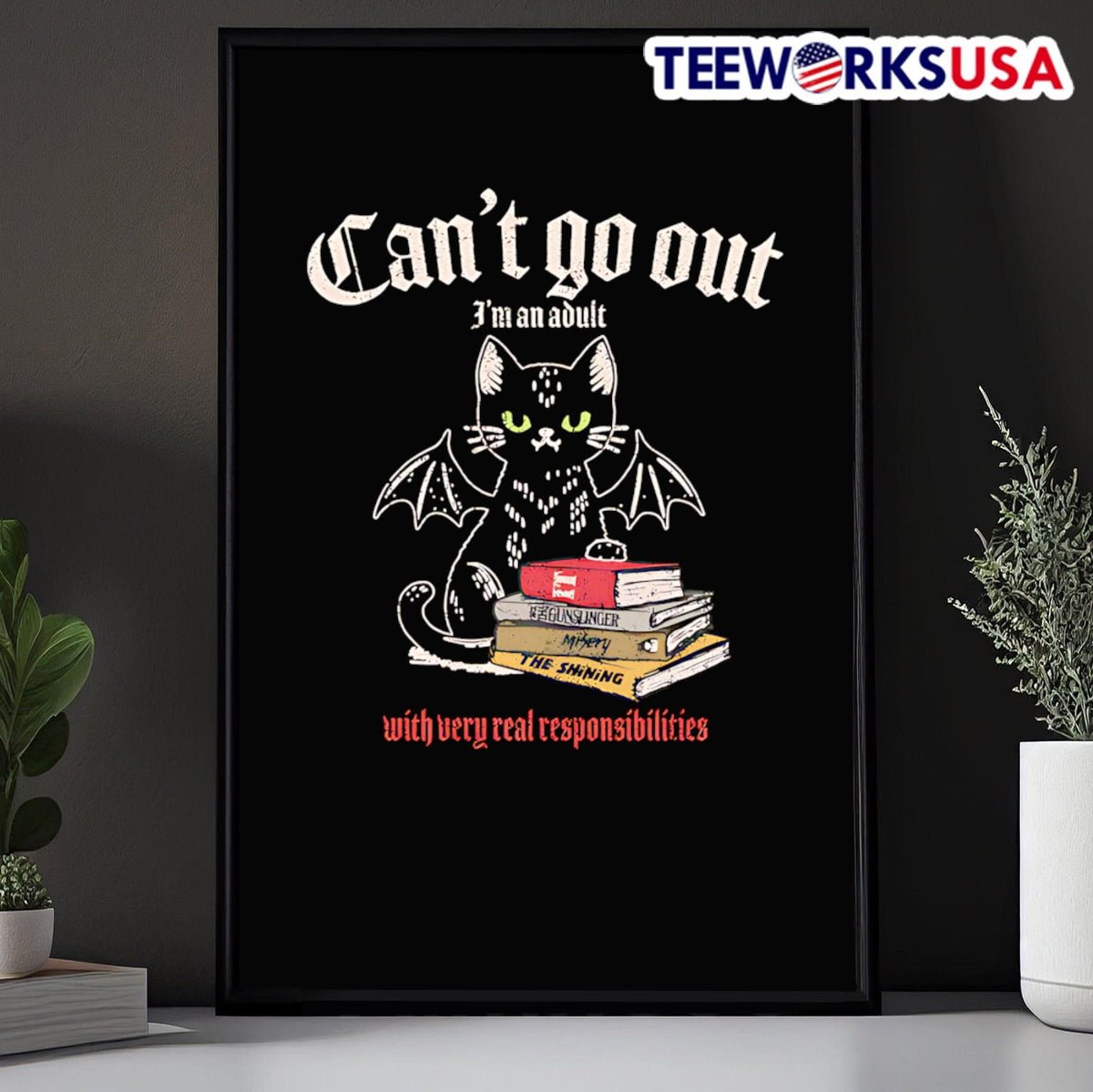 Can't go out I'm an adult with very real - Adult & Kids T-Shirts, Sweatshirts & Hoodies apparel design preview 5