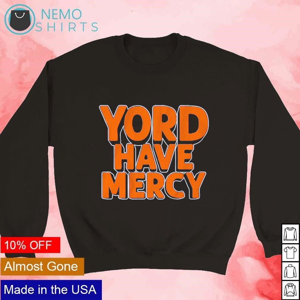 Yord have mercy Yordan Alvarez Houston Astros - Adult & Kids T-Shirts, Sweatshirts & Hoodies apparel design preview 3