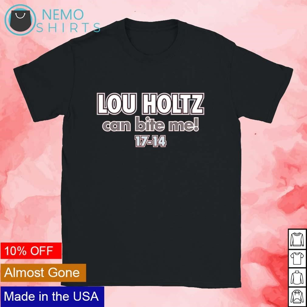 Lou Holtz can bite me score - Adult & Kids T-Shirts, Sweatshirts & Hoodies product image 1