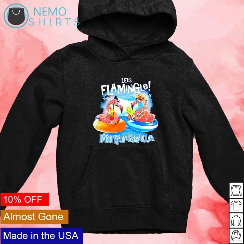 Let's flamingle margaritaville - Adult & Kids T-Shirts, Sweatshirts & Hoodies apparel design preview 2