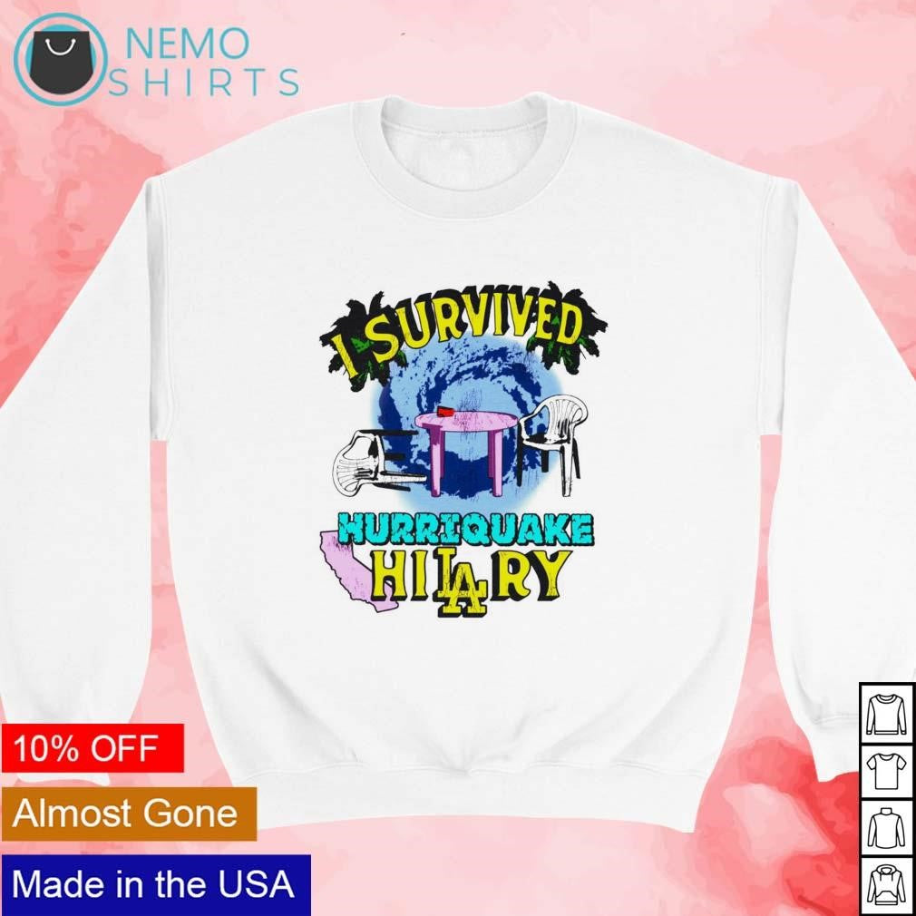 I survived hurriquake hilary - Adult & Kids T-Shirts, Sweatshirts & Hoodies apparel design preview 3