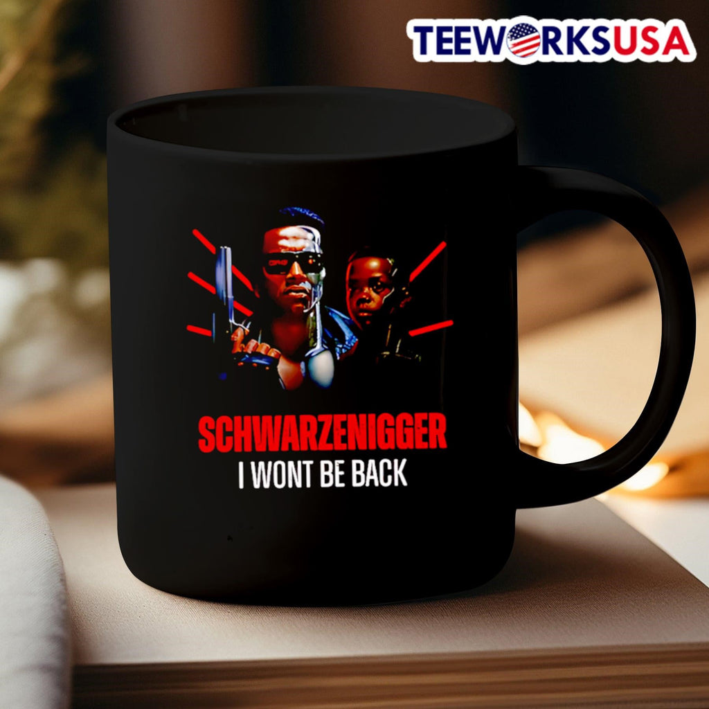 Schwarzenigger I wont be back - Adult & Kids T-Shirts, Sweatshirts & Hoodies apparel design preview 3