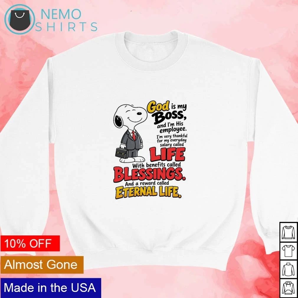 Snoopy God Is My Boss Employee Life Blessings Eternal - Adult & Kids T-Shirts, Sweatshirts & Hoodies apparel design preview 3