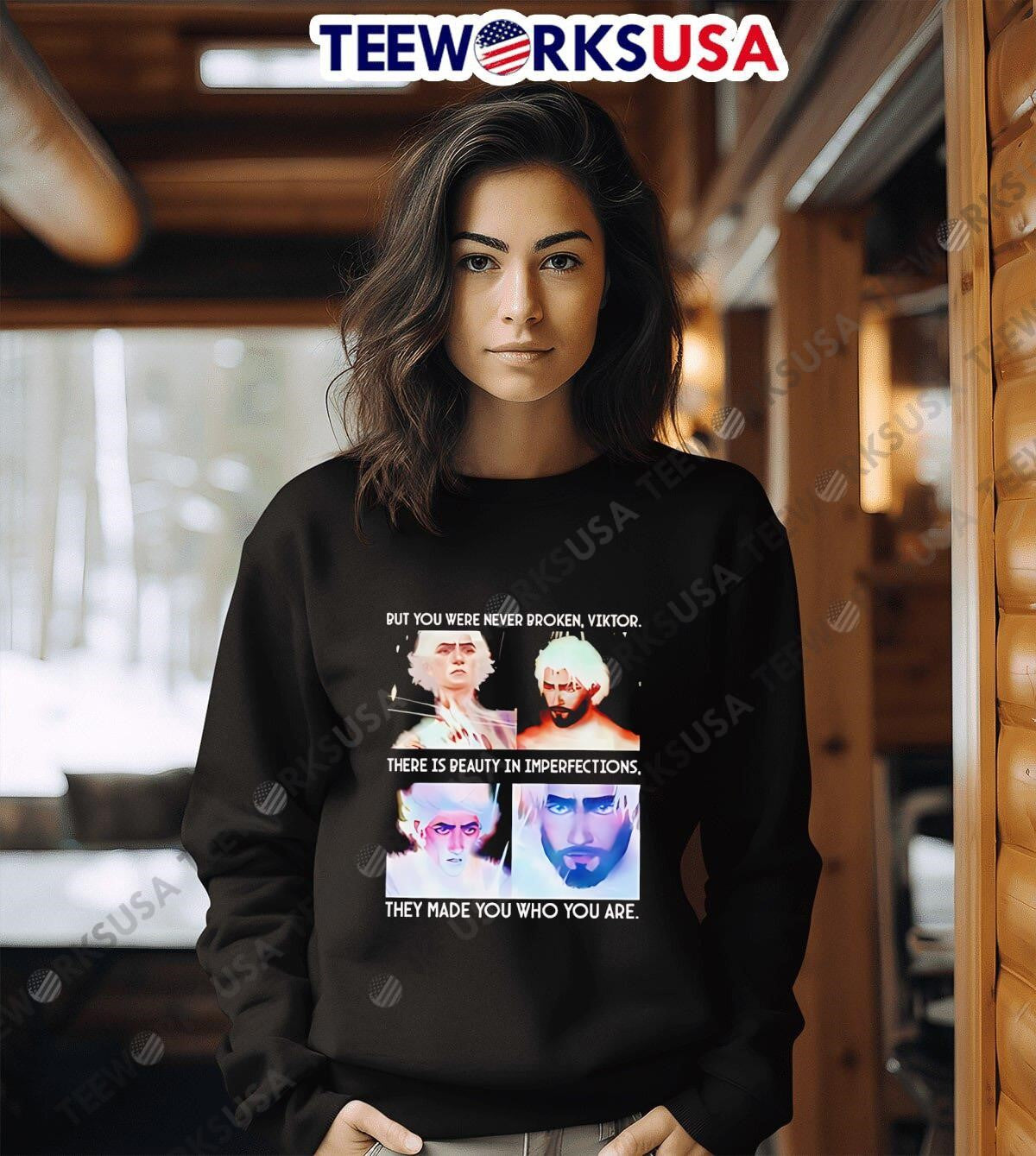 Arcane Jayvik But You Were Never Broken Viktor - Adult & Kids T-Shirts, Sweatshirts & Hoodies apparel design preview 6