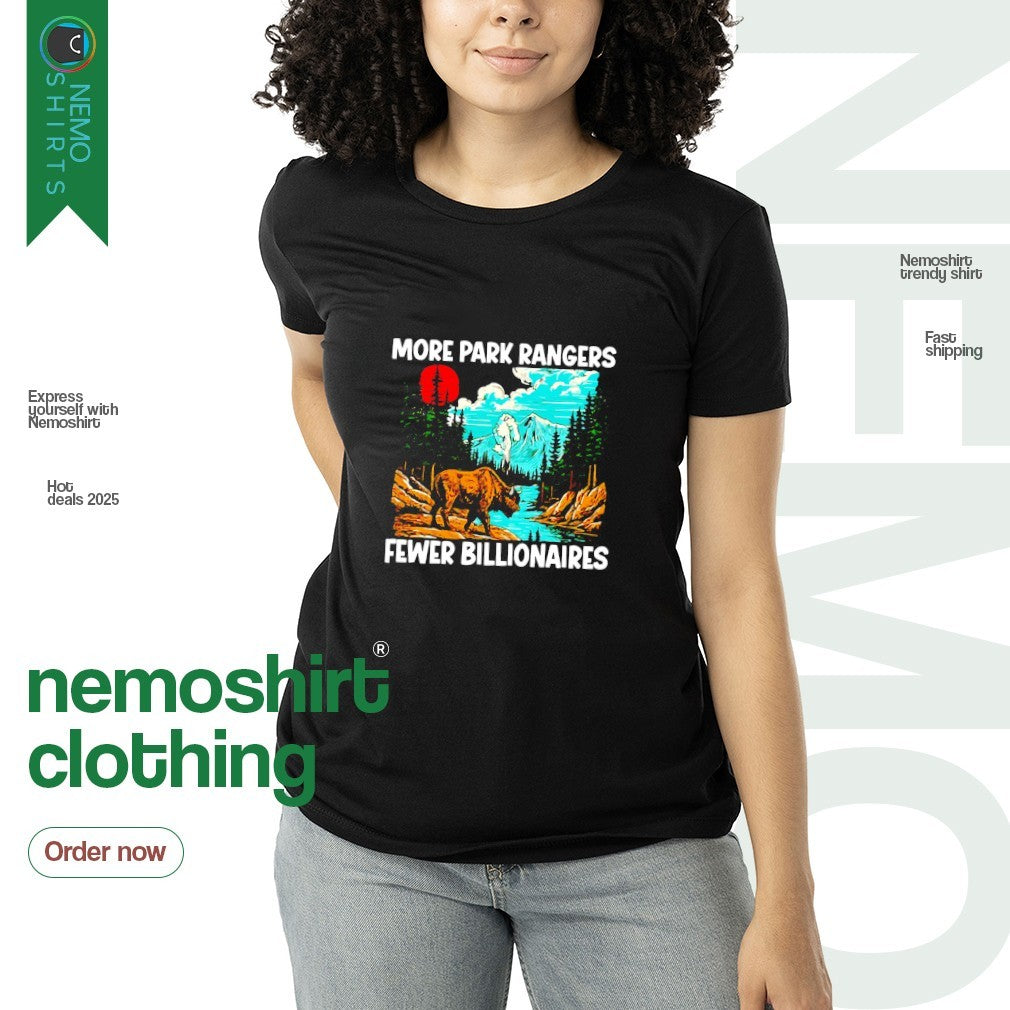 More park Rangers fewer billionaires - Adult & Kids T-Shirts, Sweatshirts & Hoodies apparel design preview 3