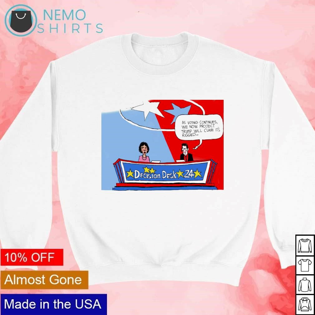 Decision desk 24 as voting continues we now project - Adult & Kids T-Shirts, Sweatshirts & Hoodies apparel design preview 4