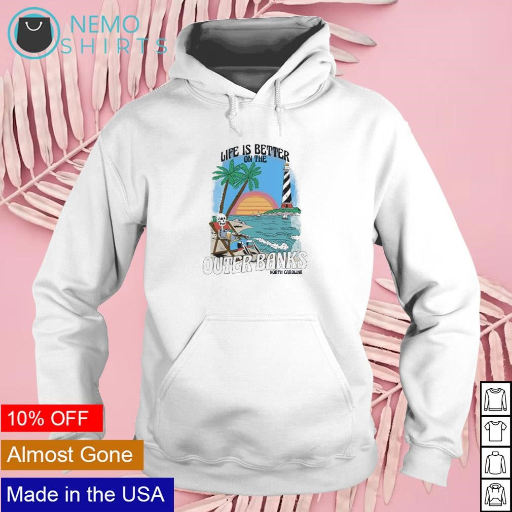Life is better outer banks North Caralina - Adult & Kids T-Shirts, Sweatshirts & Hoodies apparel design preview 2