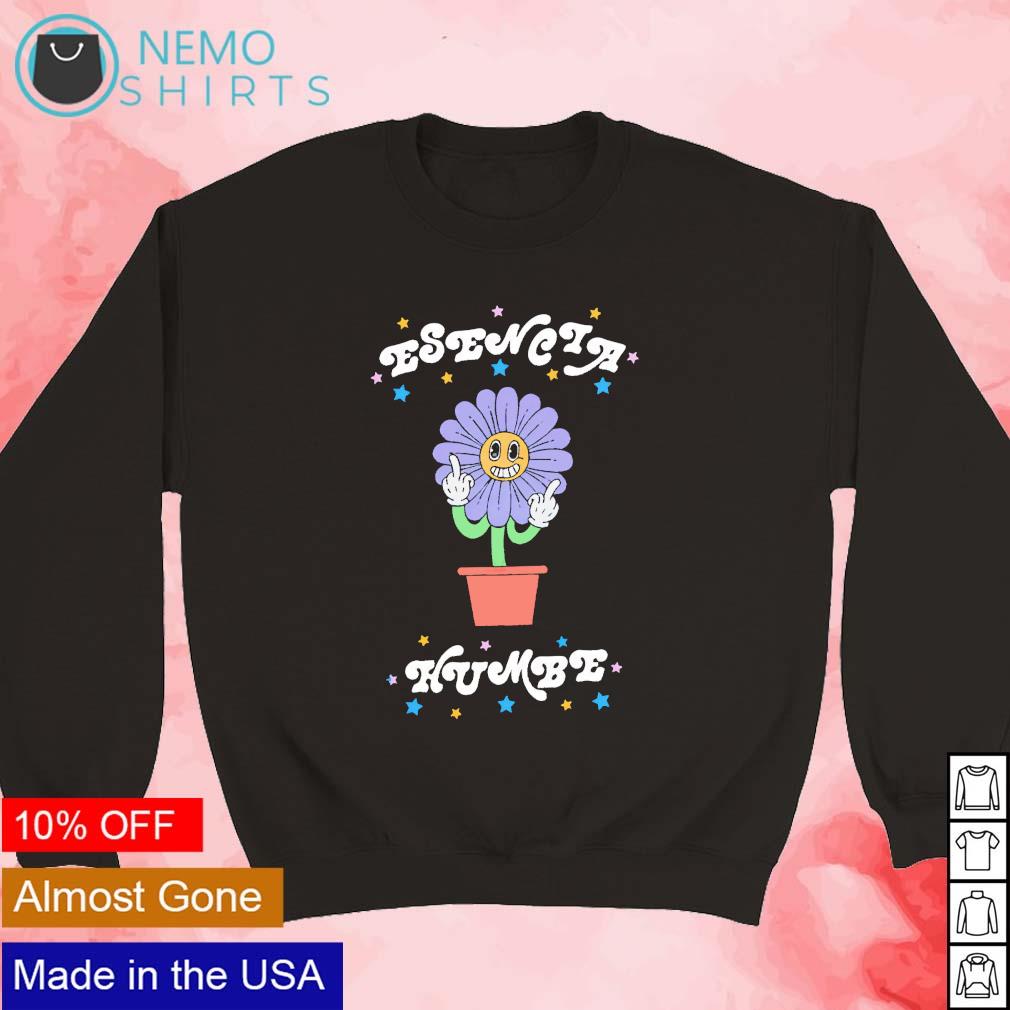 Esencia humbe flower fck - Adult & Kids T-Shirts, Sweatshirts & Hoodies apparel design preview 3