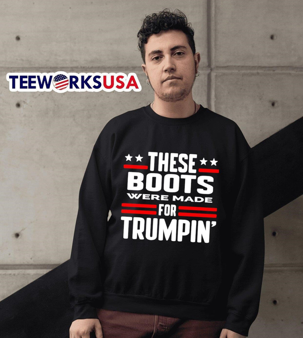 These boots were made for Trumpin' - Adult & Kids T-Shirts, Sweatshirts & Hoodies apparel design preview 3