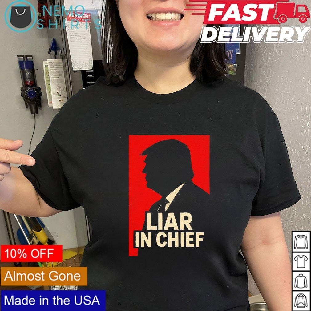Trump liar in chief - Adult & Kids T-Shirts, Sweatshirts & Hoodies apparel design preview 3