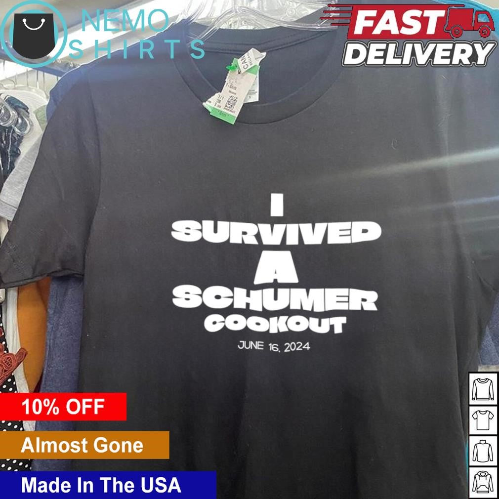 I survived a schumer cookout June 2024 - Adult & Kids T-Shirts, Sweatshirts & Hoodies apparel design preview 5