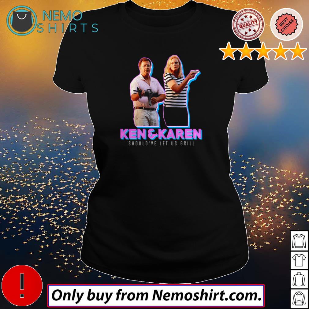 Ken and Karen should've let us grill - Adult & Kids T-Shirts, Sweatshirts & Hoodies apparel design preview 3