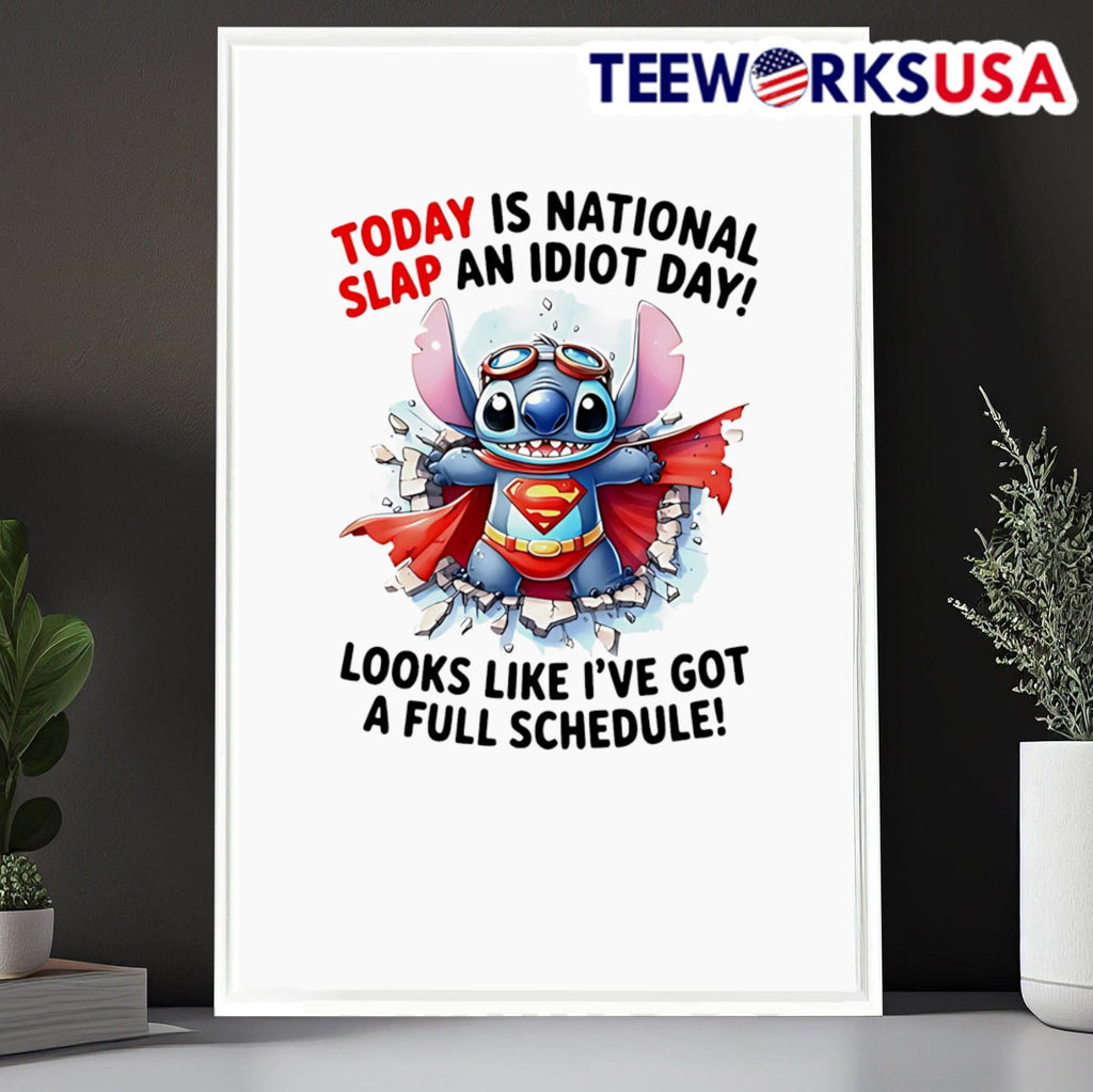 Stitch Superman today is national slap an idiot day - Adult & Kids T-Shirts, Sweatshirts & Hoodies apparel design preview 6