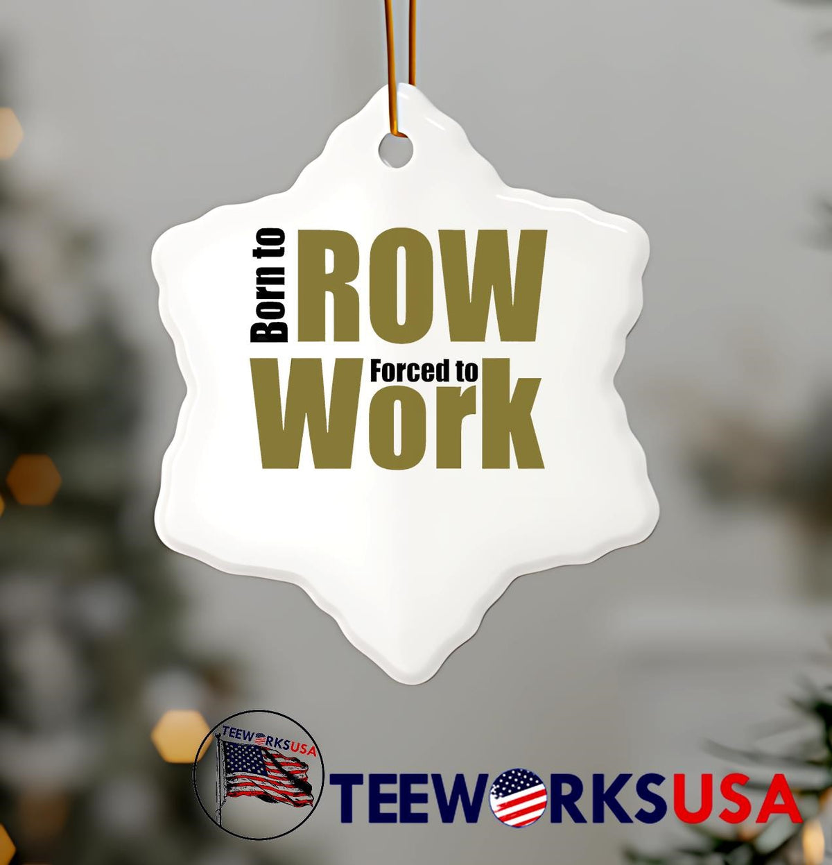 Born to ROW Forced Work - Adult & Kids T-Shirts, Sweatshirts & Hoodies apparel design preview 7