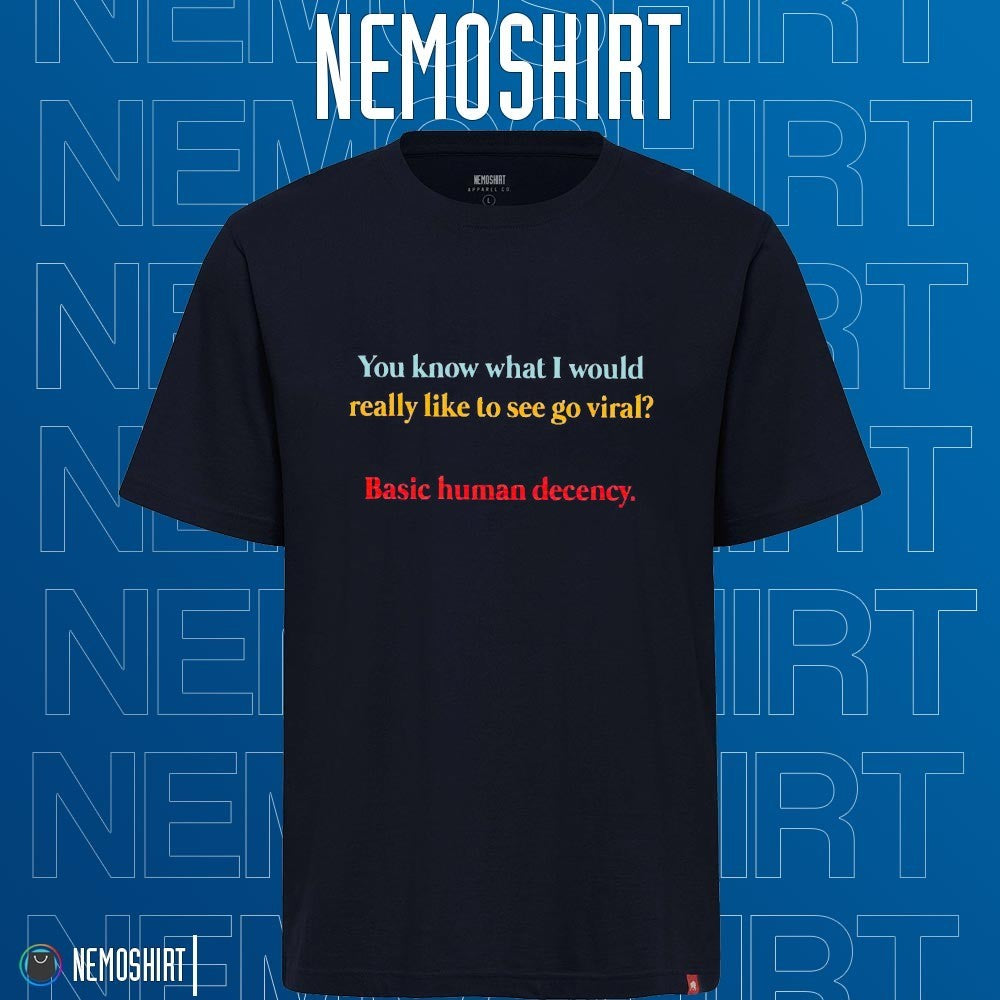 You know what I would really like to see go viral - Adult & Kids T-Shirts, Sweatshirts & Hoodies apparel design preview 1