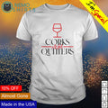 Corks are for quitters - Adult & Kids T-Shirts, Sweatshirts & Hoodies apparel design preview 1