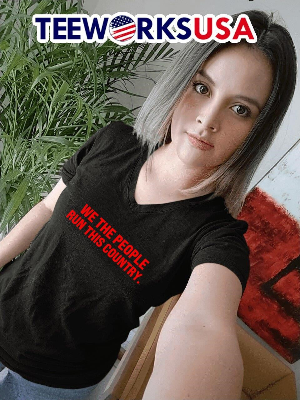 We the people run this country - Adult & Kids T-Shirts, Sweatshirts & Hoodies apparel design preview 7