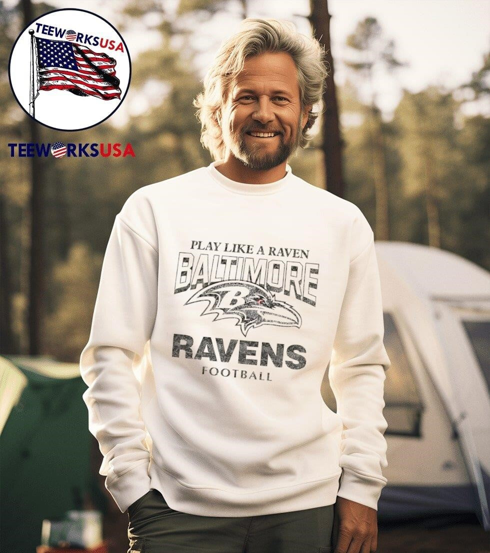 Play Like A Raven BALTIMORE RAVENS FOOTBALL - Adult & Kids T-Shirts, Sweatshirts & Hoodies apparel design preview 3