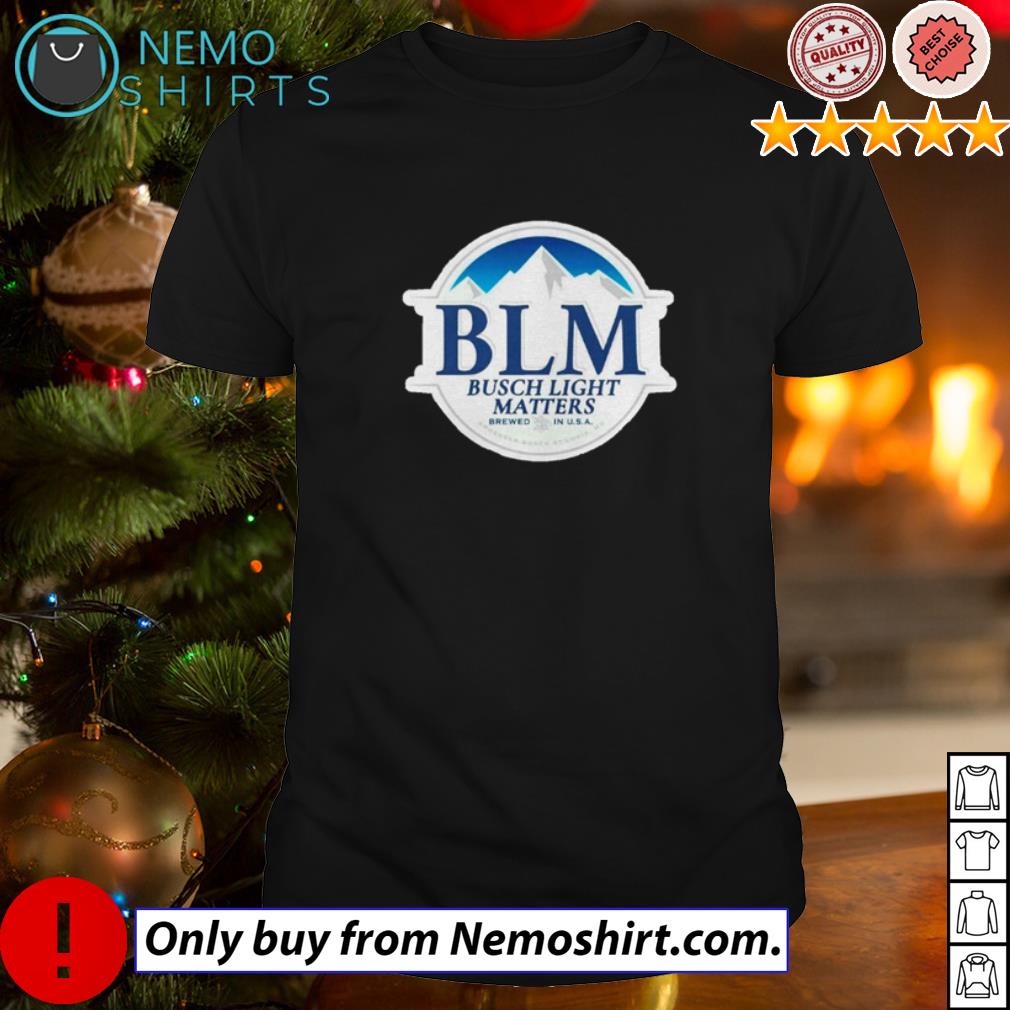 BLM Busch Light Matters - Adult & Kids T-Shirts, Sweatshirts & Hoodies product image 1
