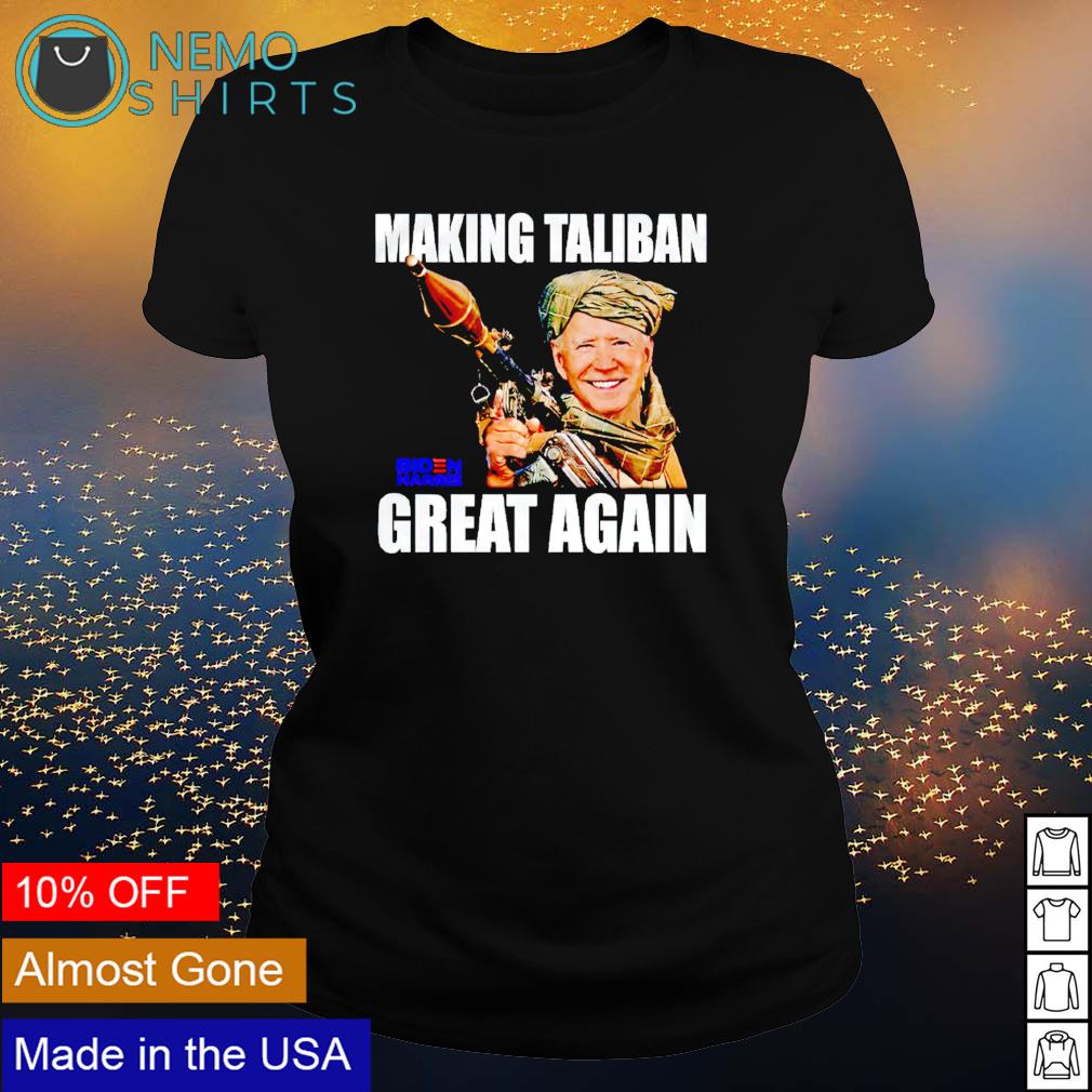 Biden harris making Taliban great again - Adult & Kids T-Shirts, Sweatshirts & Hoodies apparel design preview 3