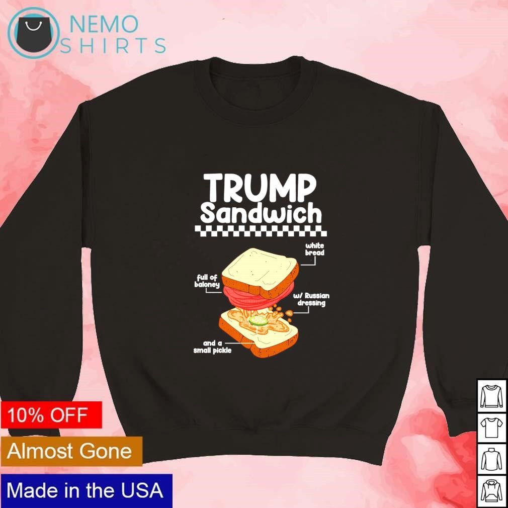Trump sandwich white bread full of baloney Russian - Adult & Kids T-Shirts, Sweatshirts & Hoodies apparel design preview 3