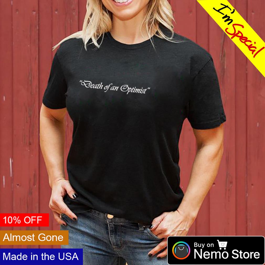 Death of an optimist - Adult & Kids T-Shirts, Sweatshirts & Hoodies product image 3