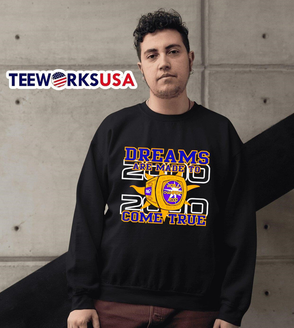 Dreams are made to come true 2000 World Champions - Adult & Kids T-Shirts, Sweatshirts & Hoodies apparel design preview 6
