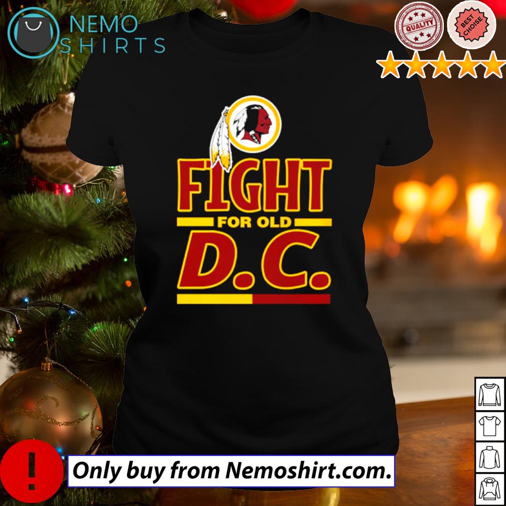 Washington Redskins fight for old DC - Adult & Kids T-Shirts, Sweatshirts & Hoodies apparel design preview 3
