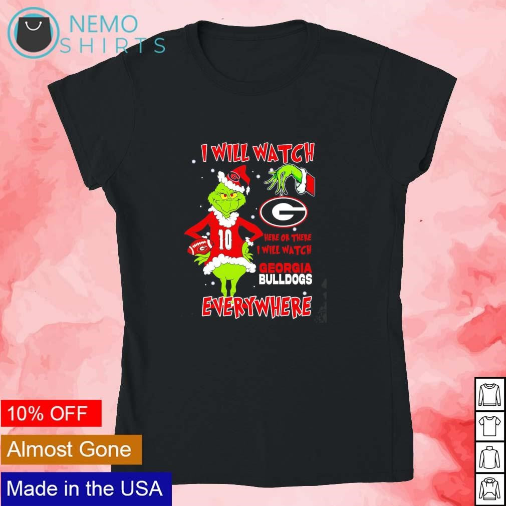 Santa Grinch I will watch Georgia Bulldogs everywhere - Adult & Kids T-Shirts, Sweatshirts & Hoodies apparel design preview 4