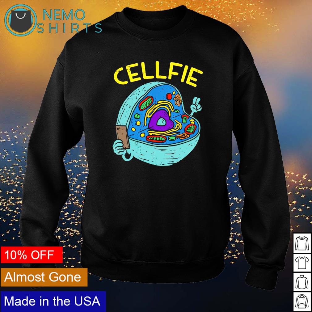 Cell Fie Science Biology Teacher - Adult & Kids T-Shirts, Sweatshirts & Hoodies apparel design preview 4