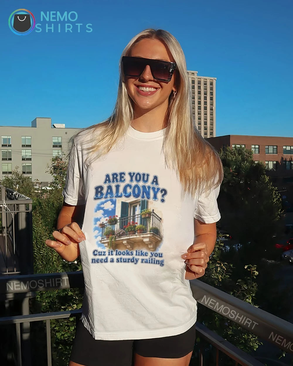 Are you a balcony cuz it looks like need sturdy - Adult & Kids T-Shirts, Sweatshirts & Hoodies apparel design preview 7