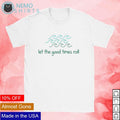 Tulane let the good times roll - Adult & Kids T-Shirts, Sweatshirts & Hoodies product image 1