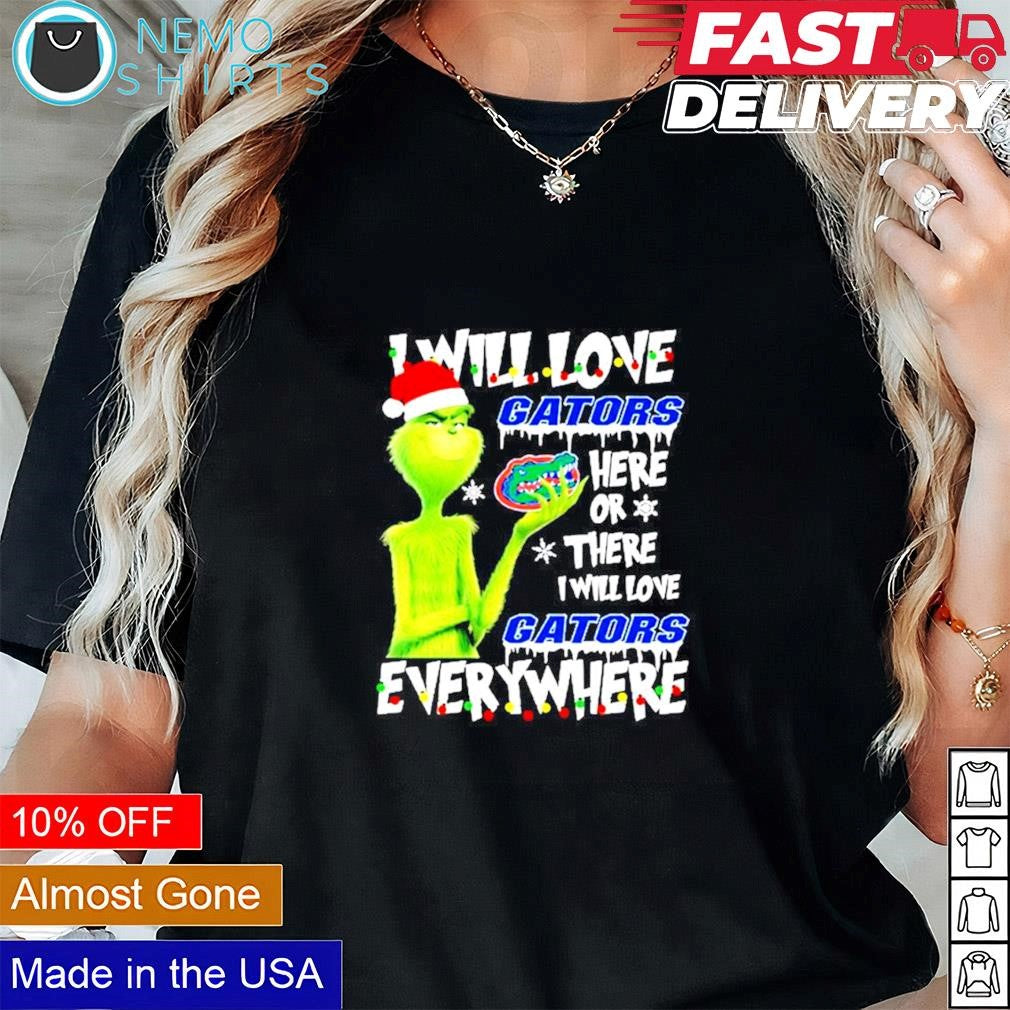 Santa Grinch I will love Gators here or there - Adult & Kids T-Shirts, Sweatshirts & Hoodies apparel design preview 2