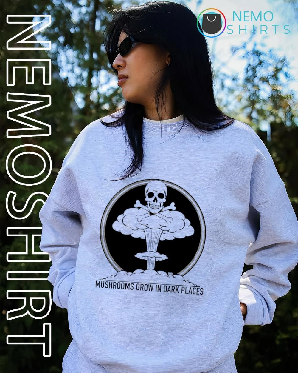 Mushrooms Grow in Dark Places Skull Nuclear Explosion - Adult & Kids T-Shirts, Sweatshirts & Hoodies apparel design preview 2