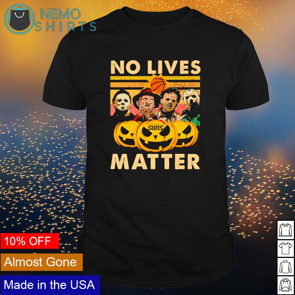 Horror Halloween Phoenix Suns no lives matter - Adult & Kids T-Shirts, Sweatshirts & Hoodies apparel design preview 1