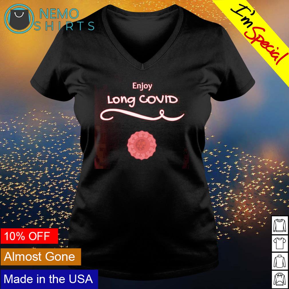 Enjoy long covid - Adult & Kids T-Shirts, Sweatshirts & Hoodies product image 5