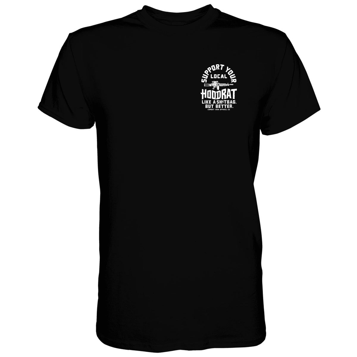 Support Your Local Hoodrat Men's - Adult & Kids T-Shirts, Sweatshirts & Hoodies apparel design preview 4