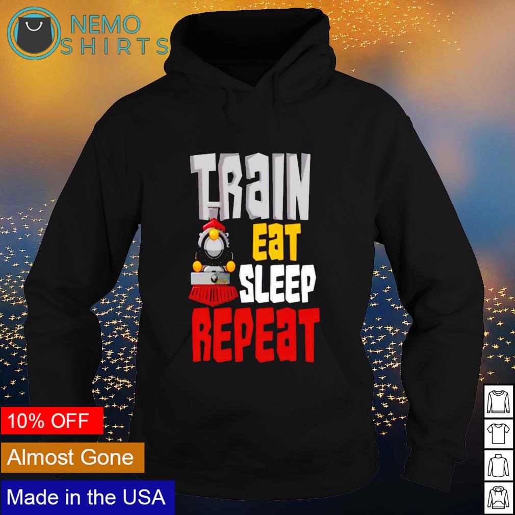 Train eat sleep repeat - Adult & Kids T-Shirts, Sweatshirts & Hoodies apparel design preview 2