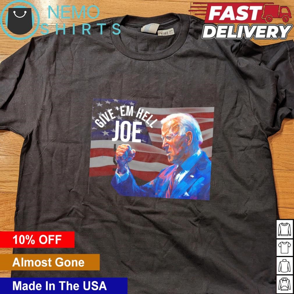 Give 'em hell Joe Biden - Adult & Kids T-Shirts, Sweatshirts & Hoodies apparel design preview 4