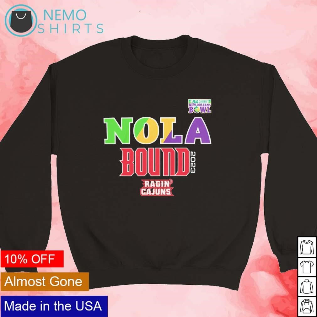 NOLA Bound 2023 Louisiana Ragin' Cajuns - Adult & Kids T-Shirts, Sweatshirts & Hoodies apparel design preview 5
