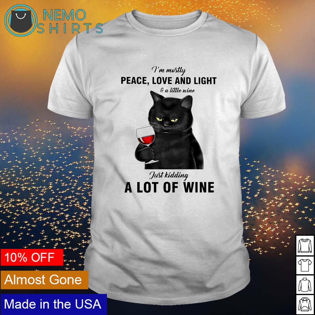 Cat I'm mostly peace love and light a little wine - Adult & Kids T-Shirts, Sweatshirts & Hoodies apparel design preview 1