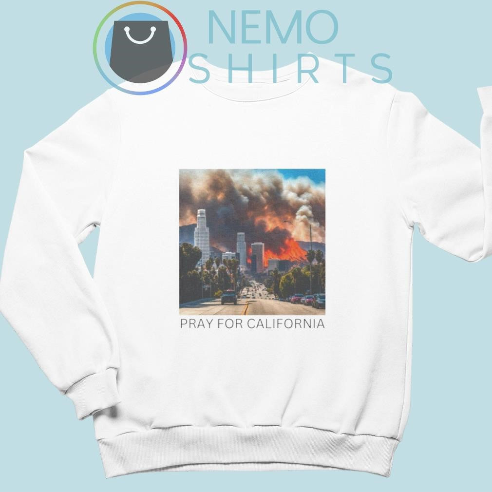 Pray for California LA fire - Adult & Kids T-Shirts, Sweatshirts & Hoodies product image 4
